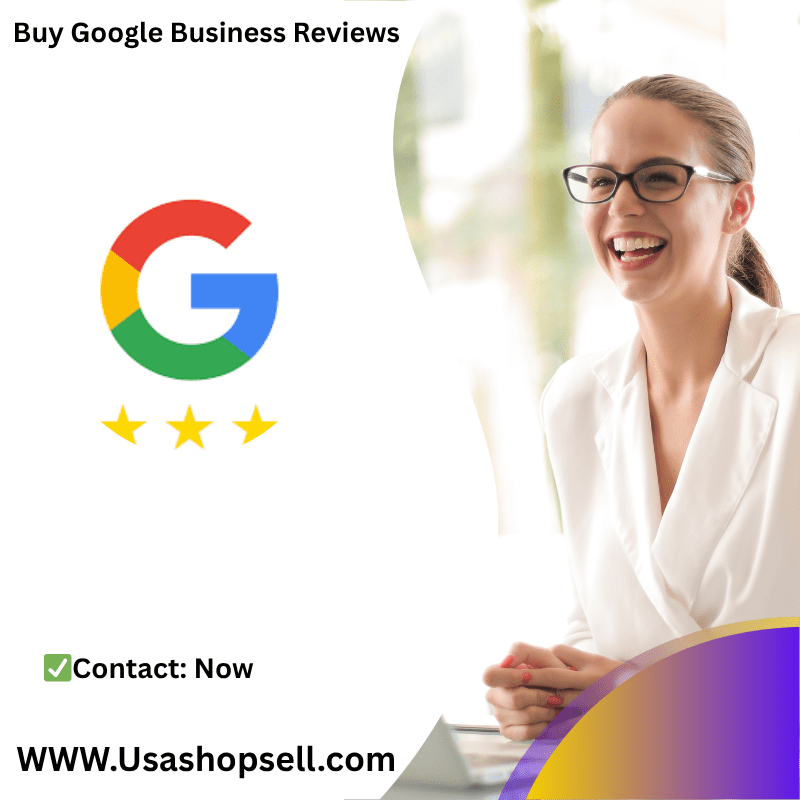 Buy Google Business Reviews