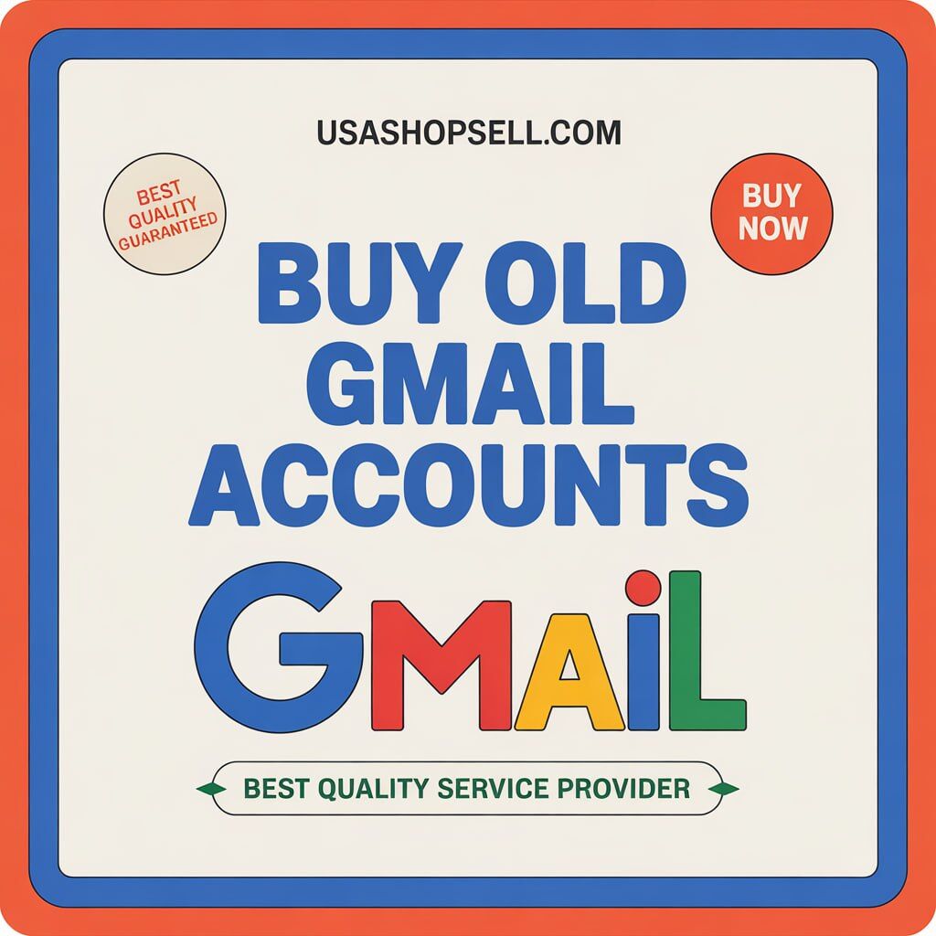 Buy Old Gmail Accounts